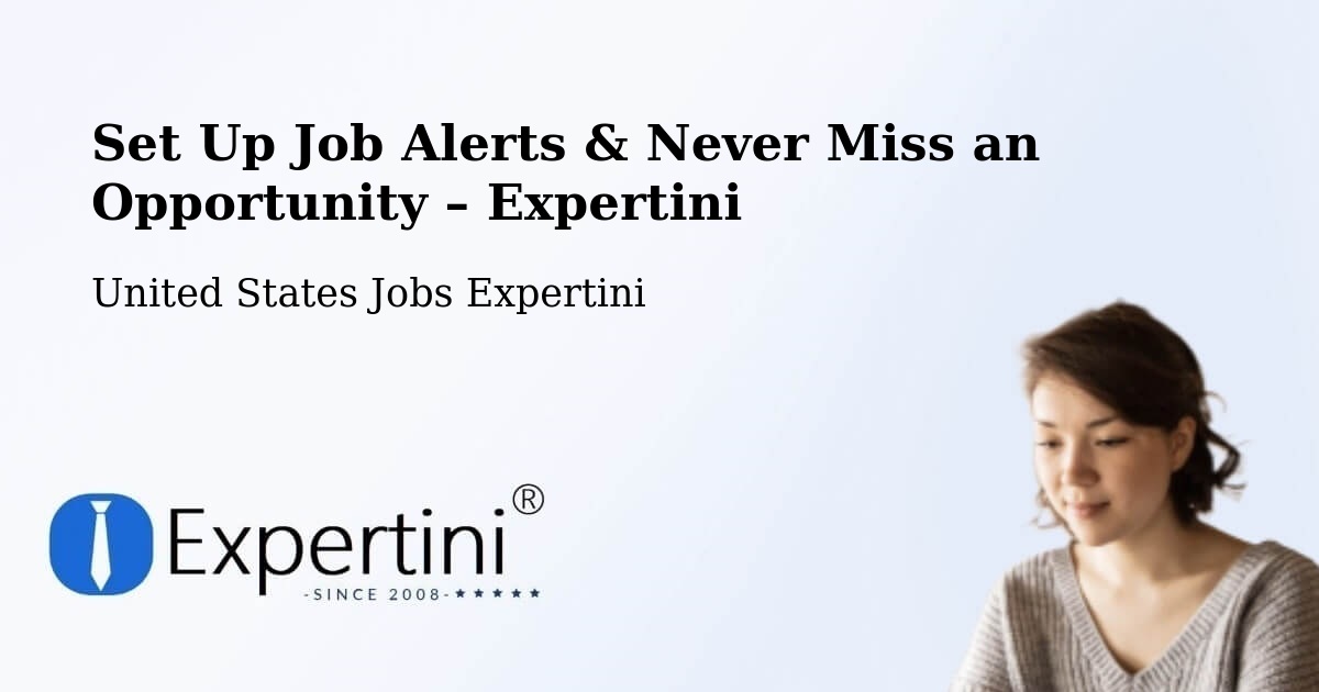 Job Alerts Guide – Get Notified About New Jobs in Bellview - Bellview, United States Jobs Expertini
