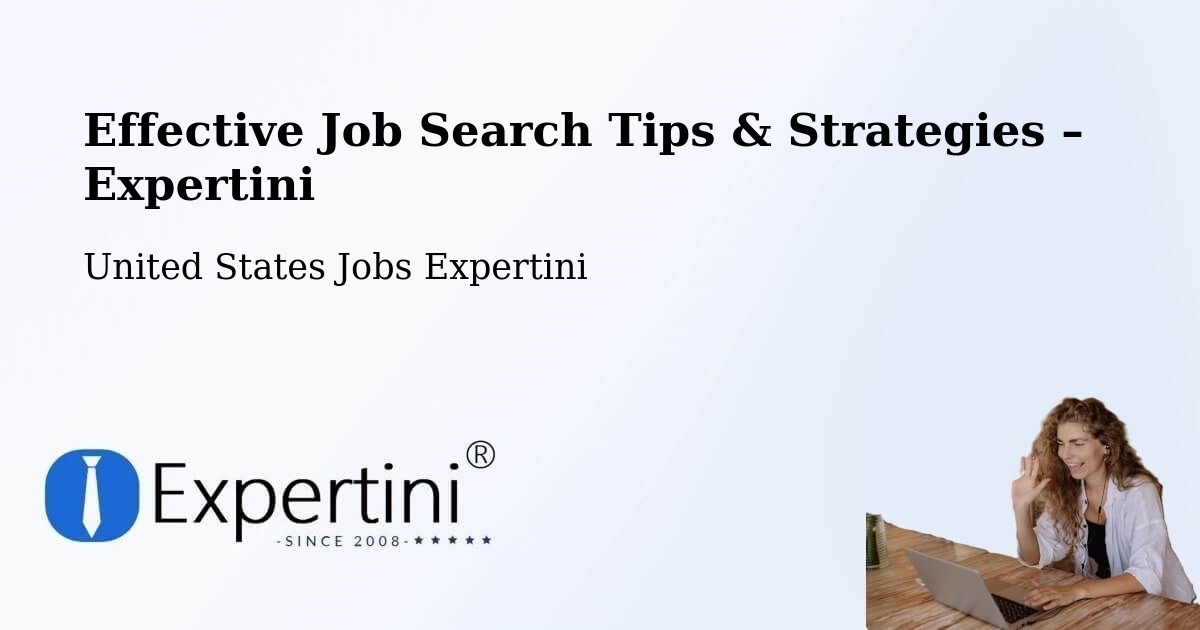 Job Search Tips & Strategies for Job Seekers – Bellview - Bellview, United States Jobs Expertini